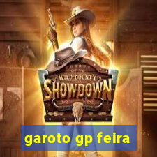 garoto gp feira